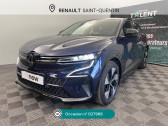 Renault Megane occasion année 2022 boite Automatique Annonce Renault Megane occasion Electrique Megane E-Tech EV60 220 ch super charge Equilibre à Saint-Quentin