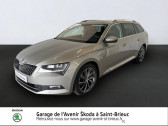 Skoda Superb Combi occasion année 2017 boite Robotisee Annonce Skoda Superb Combi occasion Diesel 2.0 TDI150 Greentec Laurin&Klement DSG à Saint Brieuc