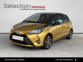 Toyota Yaris occasion année 2019 boite Robotisee Annonce Toyota Yaris occasion Hybride Yaris Hybride 100h 20eme anniversaire 5p à Mérignac