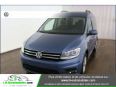 Volkswagen Caddy occasion année 2017 boite Automatique Annonce Volkswagen Caddy occasion Diesel 2.0 TDI 150 DSG6 à Beaupuy