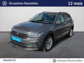 Volkswagen Tiguan occasion année 2022 boite Manuelle Annonce Volkswagen Tiguan occasion Essence Tiguan 1.5 TSI 130ch BVM6 Life 5p à Castres
