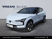 Volvo EX30 occasion année 2023 boite Robotisee Annonce Volvo EX30 occasion Electrique EX30 Single Extended Range 272 ch 1EDT Ultra 5p à Mérignac