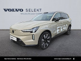 Volvo EX90 occasion année 2024 boite Robotisee Annonce Volvo EX90 occasion Electrique EX90 Twin Performance AWD 517 ch 1EDT Ultra 5p à Lormont