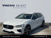 Volvo V60 occasion année 2021 boite Sequentielle Annonce Volvo V60 occasion Hybride B4 197ch R-Design Geartronic 8 à Lormont