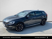 Volvo V60 occasion année 2016 boite Automatique Annonce Volvo V60 occasion Diesel V60 Cross Country D4 AWD 190 ch Geartronic 6 Summum 5p à Mérignac