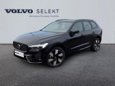 Annonce Volvo XC60 occasion Hybride B4 197ch Ultimate Style Dark Geartronic � Barberey-Saint-Sulpice
