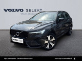 Volvo XC60 occasion année 2024 boite Automatique Annonce Volvo XC60 occasion Hybride XC60 T6 AWD Hybride rechargeable 253 ch+145 ch Geartronic 8 à Mérignac